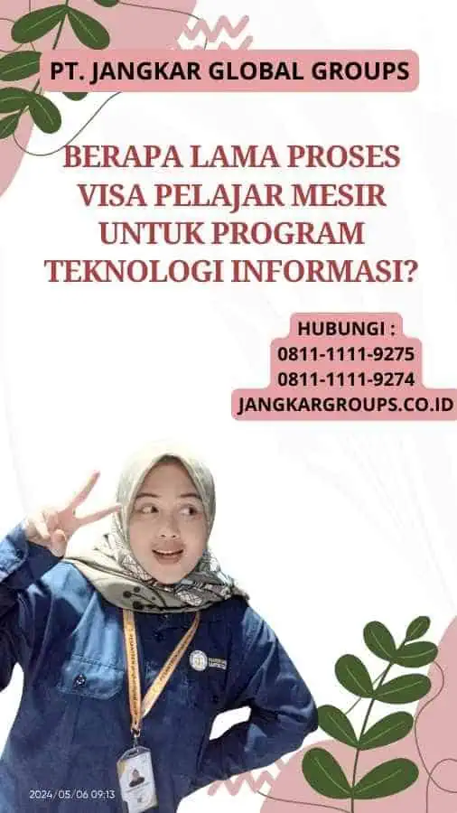 Berapa Lama Proses Visa Pelajar Mesir untuk Program Teknologi Informasi?