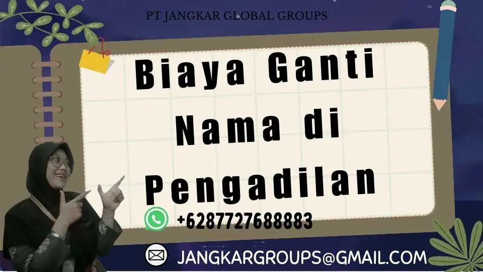 Biaya Ganti Nama di Pengadilan