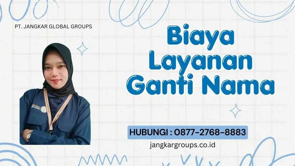 Biaya Layanan Ganti Nama