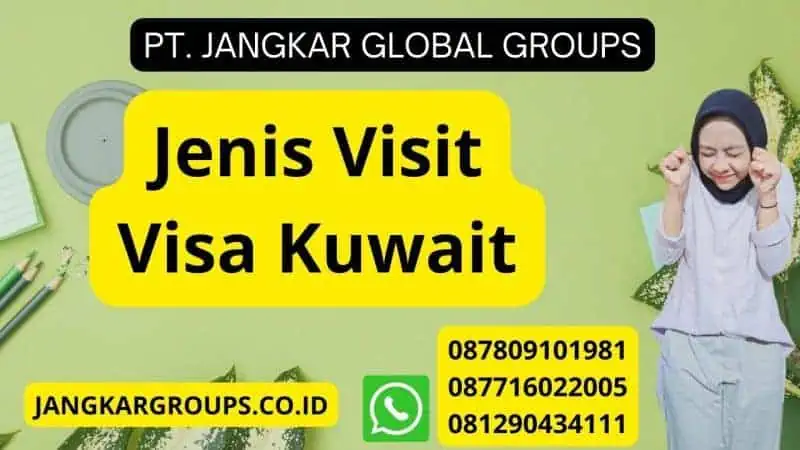 Jenis Visit Visa Kuwait