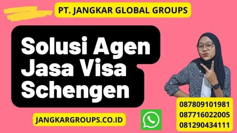 Solusi Agen Jasa Visa Schengen