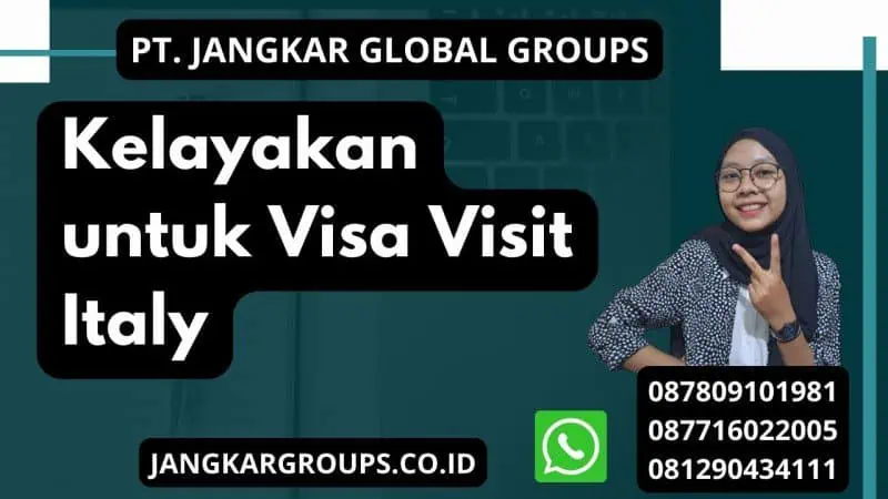 Kelayakan untuk Visa Visit Italy