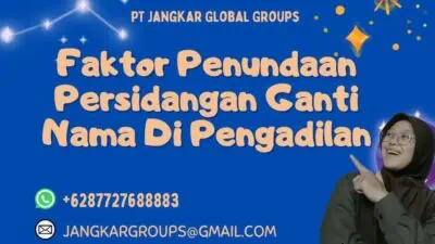 Faktor Penundaan Persidangan Ganti Nama Di Pengadilan