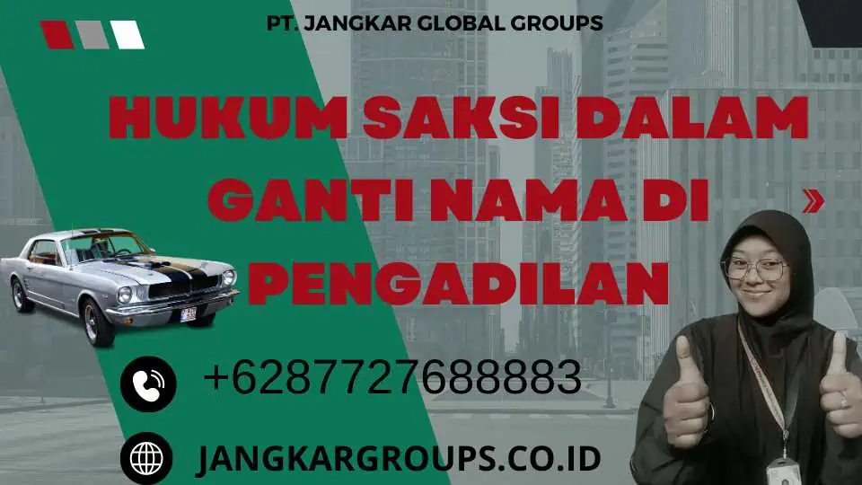 Hukum Saksi Dalam Ganti Nama Di Pengadilan