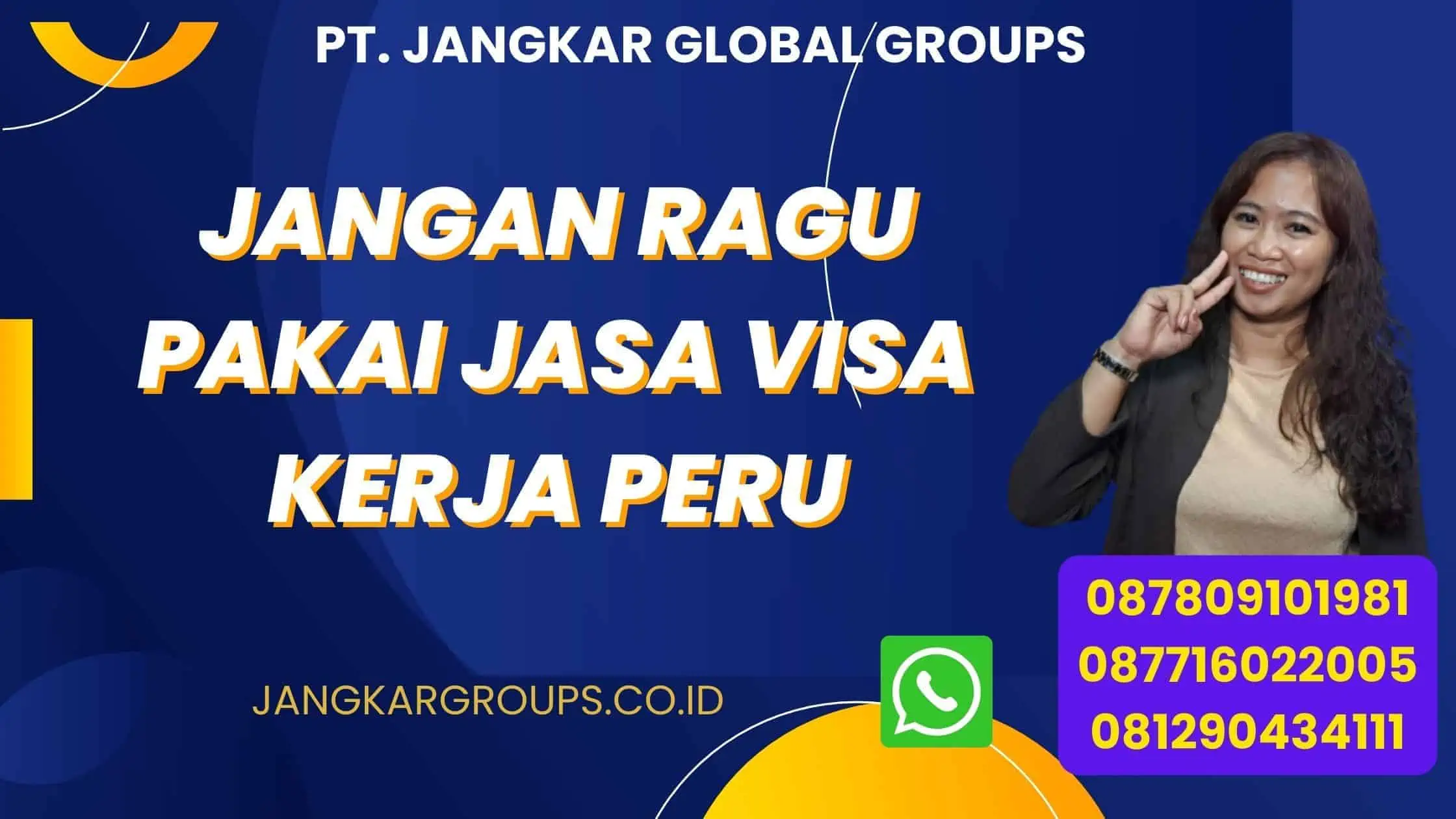 Jangan Ragu Pakai Jasa Visa Kerja Peru