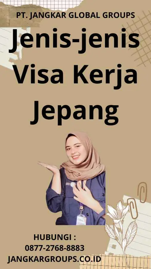 Jenis-jenis Visa Kerja Jepang