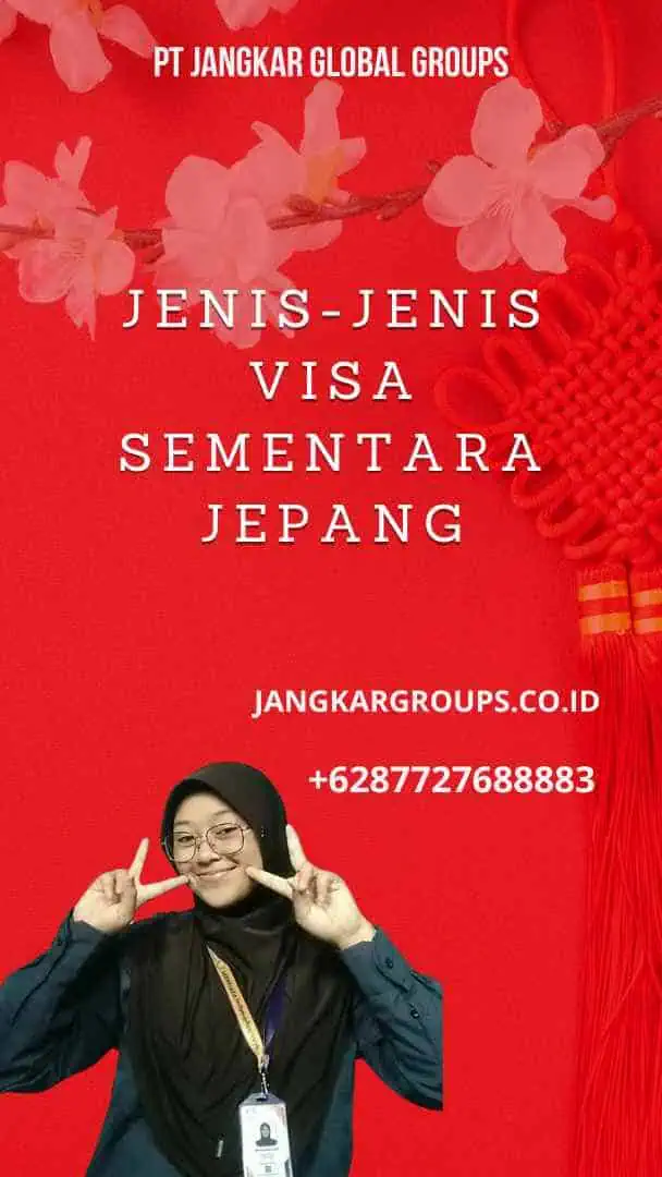 Jenis-jenis Visa Sementara Jepang