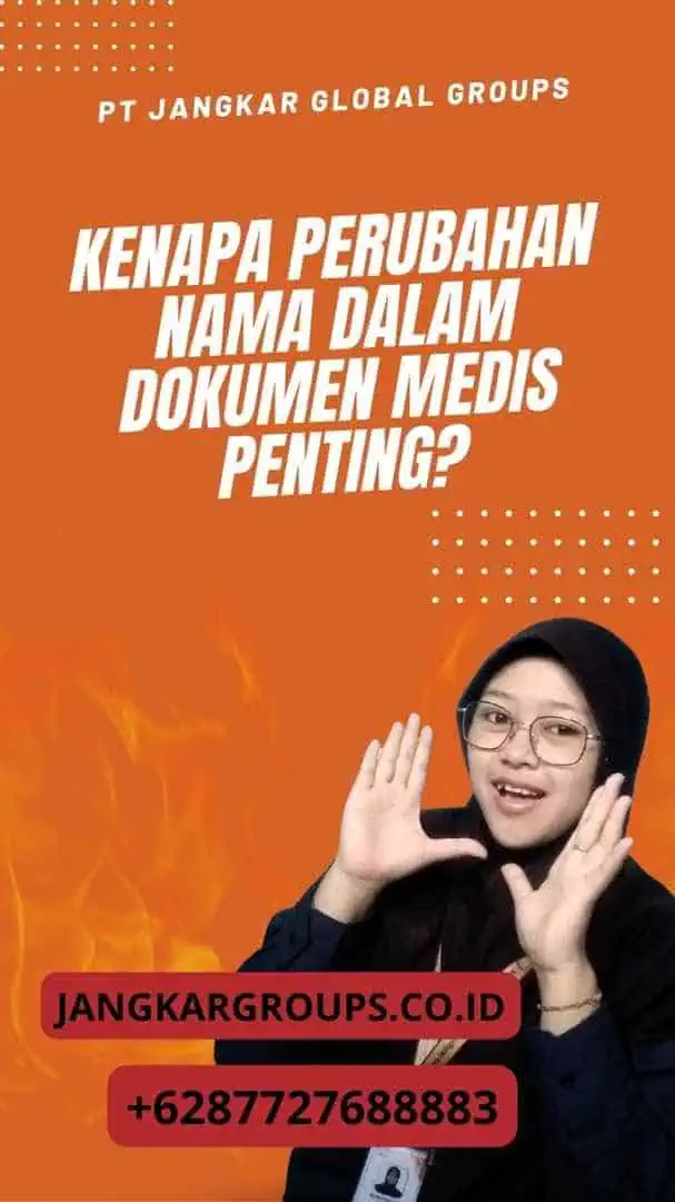 Kenapa Perubahan Nama Dalam Dokumen Medis Penting?