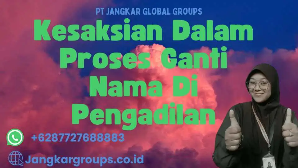 Kesaksian Dalam Proses Ganti Nama Di Pengadilan