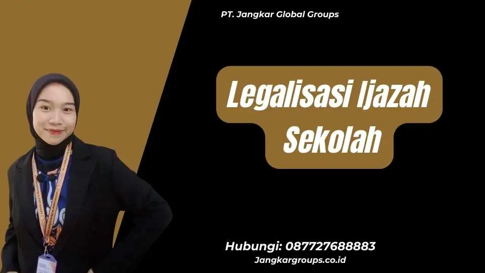 Legalisasi Ijazah Sekolah