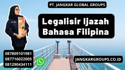 Legalisir Ijazah Bahasa Filipina