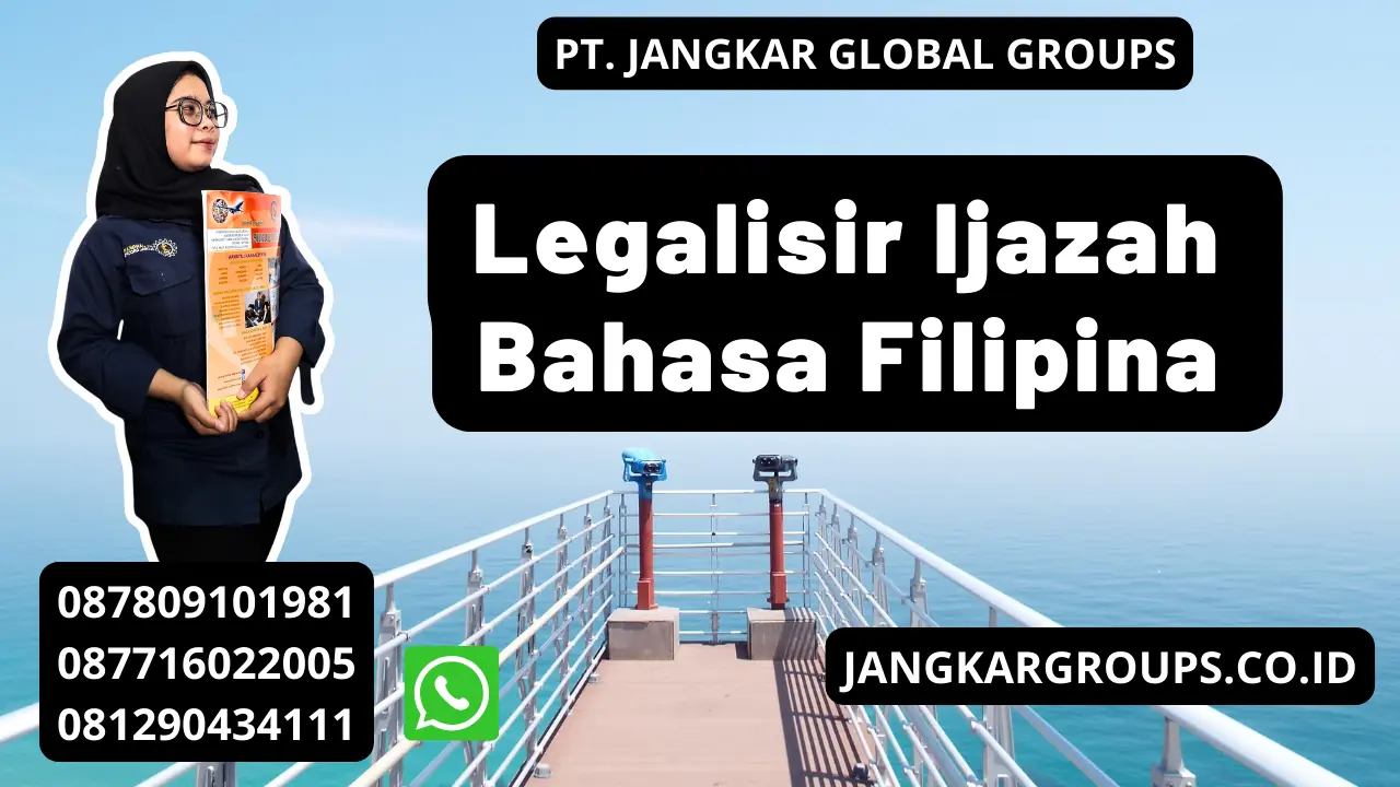 Legalisir Ijazah Bahasa Filipina 