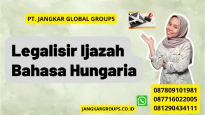 Legalisir Ijazah Bahasa Hungaria