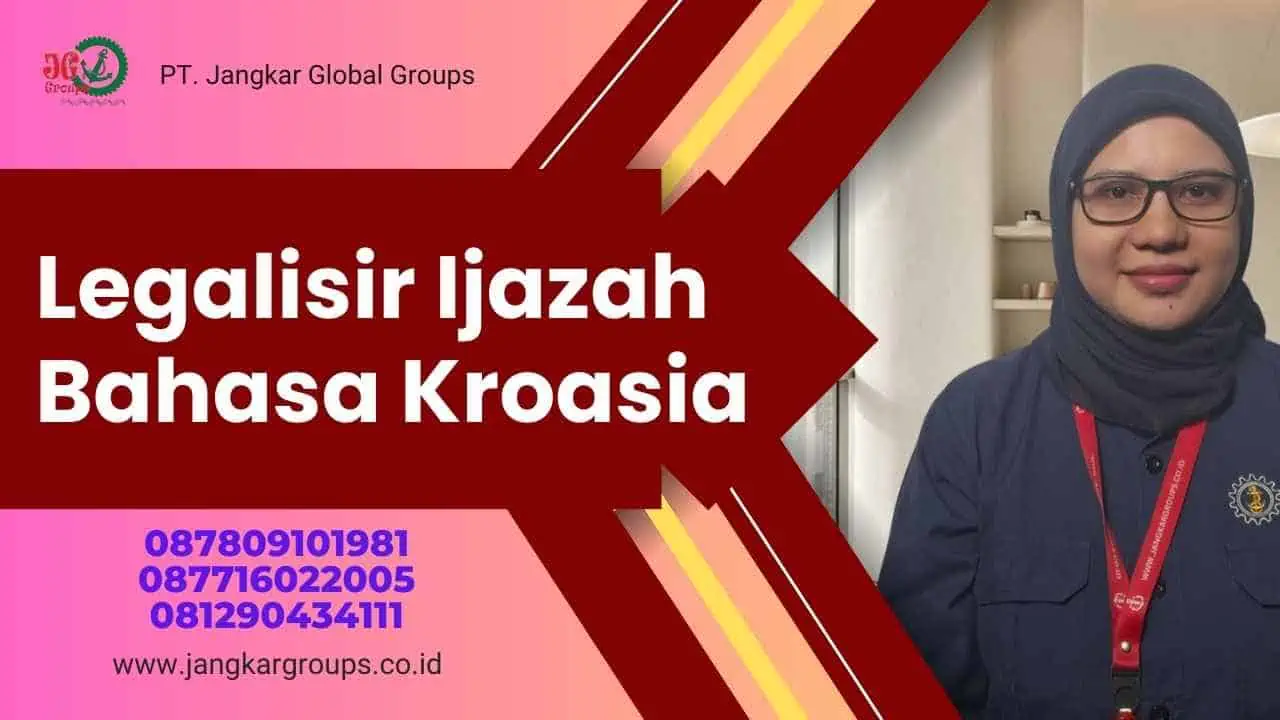 Legalisir Ijazah Bahasa Kroasia