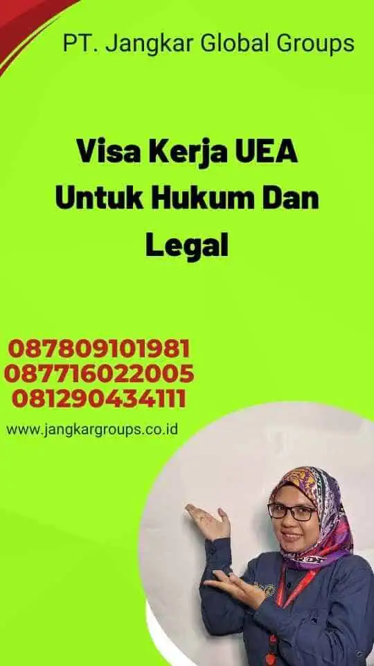 Visa Kerja UEA Untuk Hukum Dan Legal