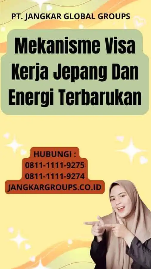 Mekanisme Visa Kerja Jepang Dan Energi Terbarukan