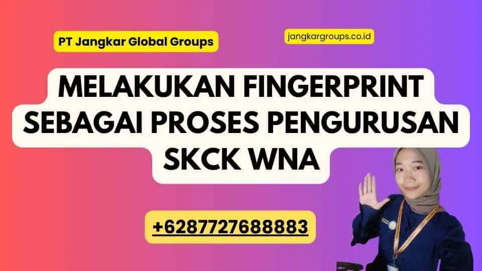 Melakukan Fingerprint Sebagai Proses Pengurusan SKCK WNA