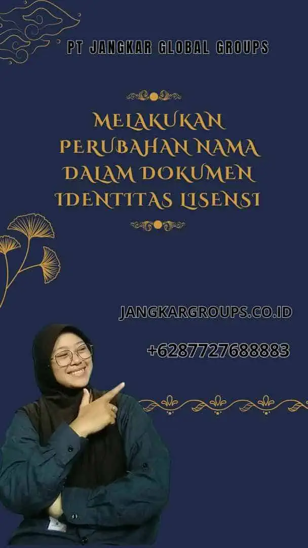 Melakukan Perubahan Nama Dalam Dokumen Identitas Lisensi