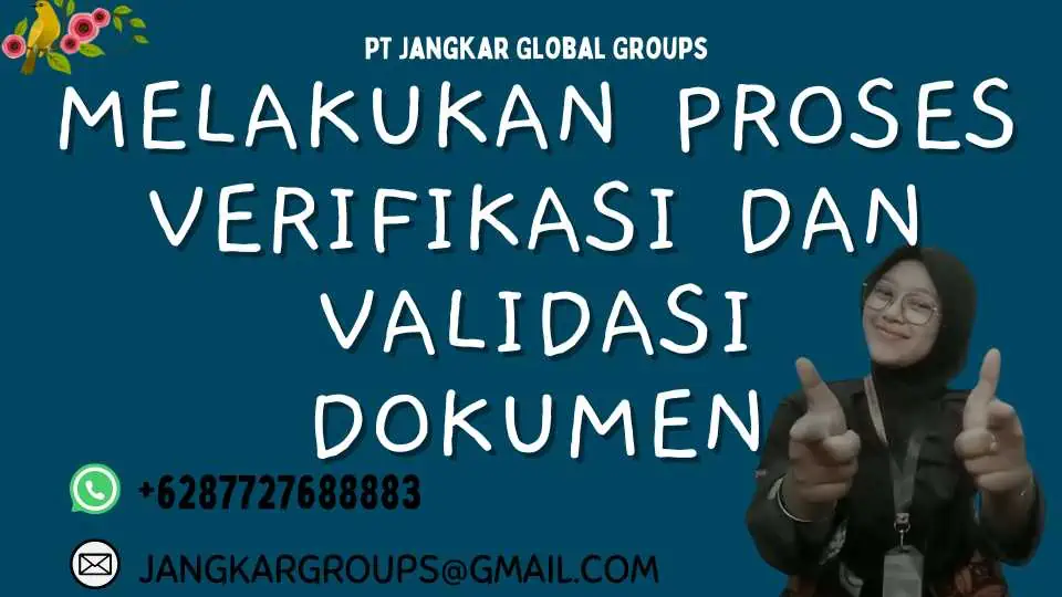 Melakukan Proses Verifikasi dan Validasi Dokumen, Syarat Prosedur Pengurusan Ganti Nama Di Kantor Pemerintah