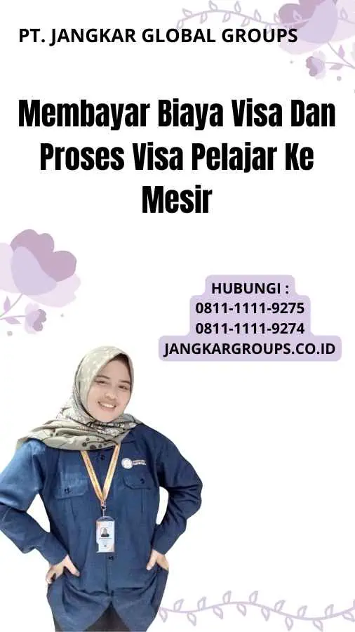 Membayar Biaya Visa Dan Proses Visa Pelajar Ke Mesir