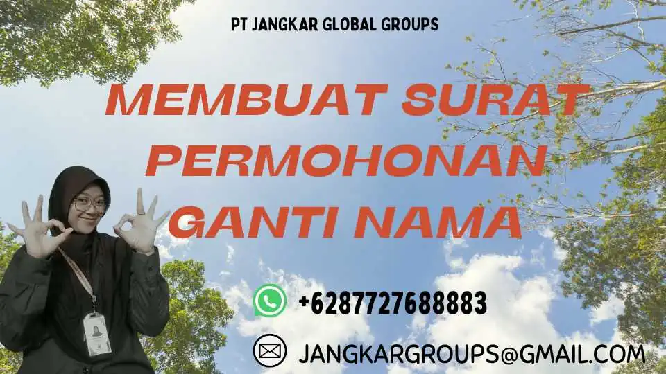 Membuat Surat Permohonan Ganti Nama, Syarat Pengurusan Ganti Nama