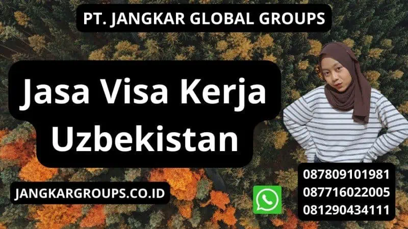 Jasa Visa Kerja Uzbekistan