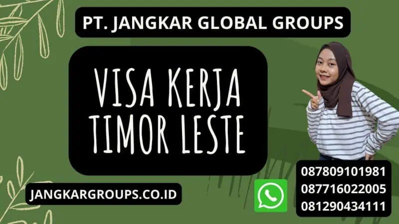 Visa Kerja Timor Leste