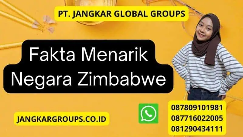 Fakta Menarik Negara Zimbabwe