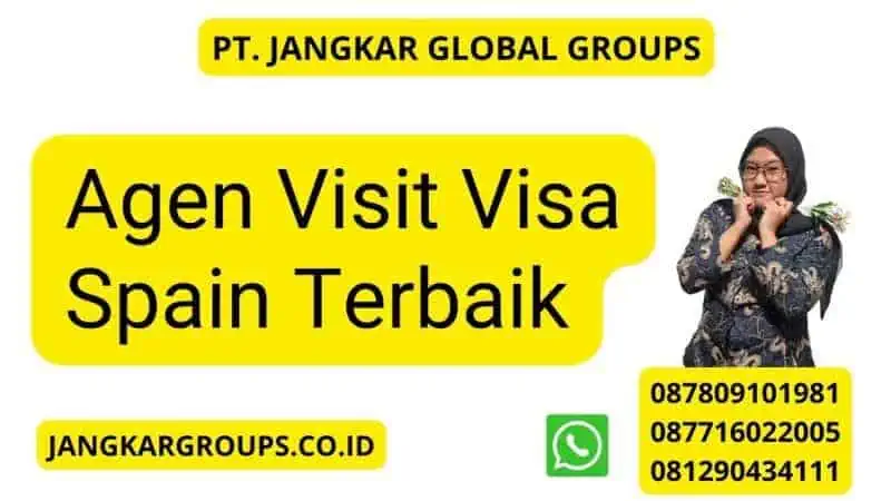 Agen Visit Visa Spain Terbaik