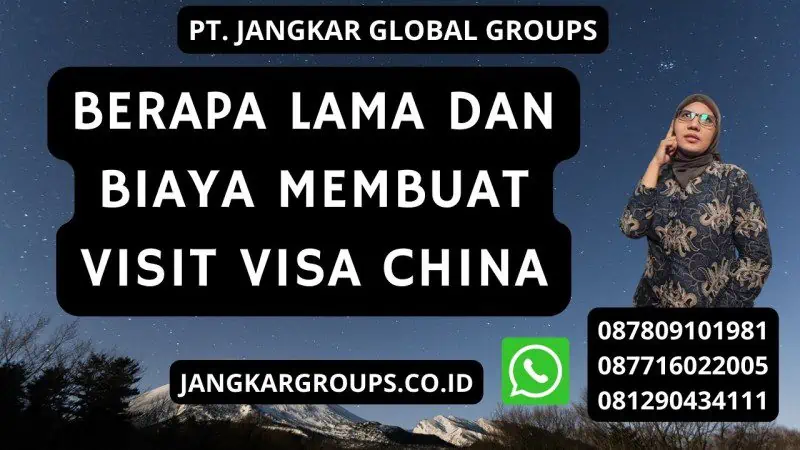 Berapa Lama dan Biaya Membuat Visit visa China