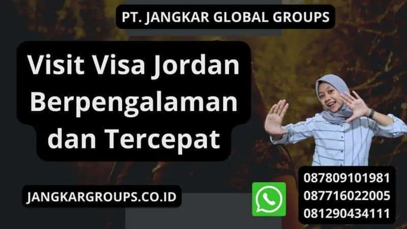 Visit Visa Jordan Berpengalaman dan Tercepat