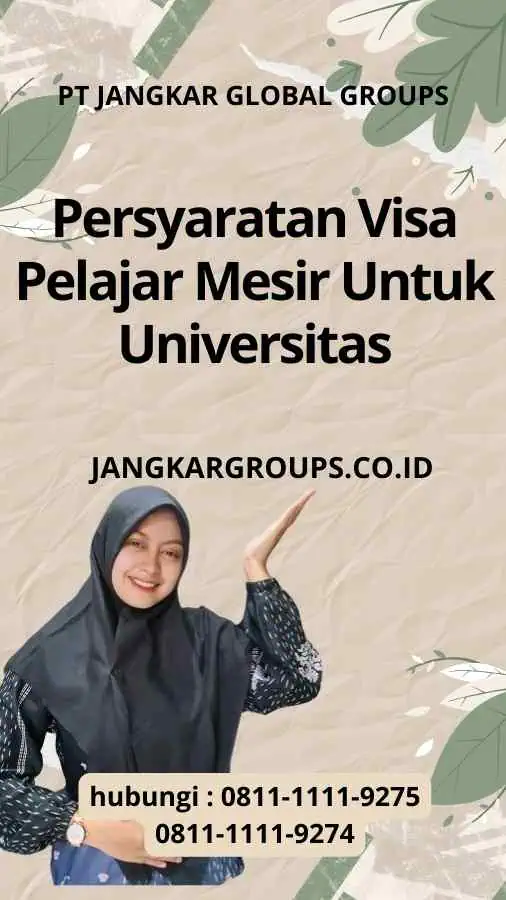 Persyaratan Visa Pelajar Mesir Untuk Universitas