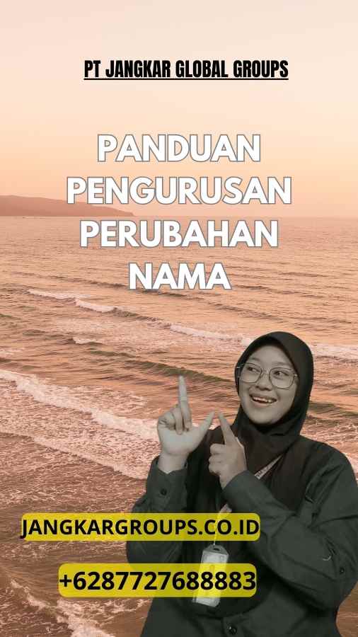 Panduan Pengurusan Perubahan Nama