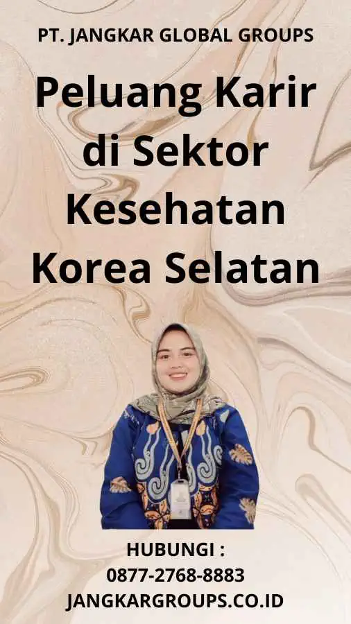 Peluang Karir di Sektor Kesehatan Korea Selatan