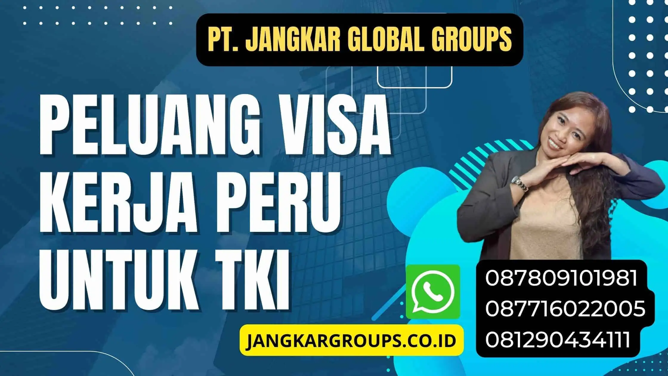 Peluang Visa Kerja Peru Untuk TKI