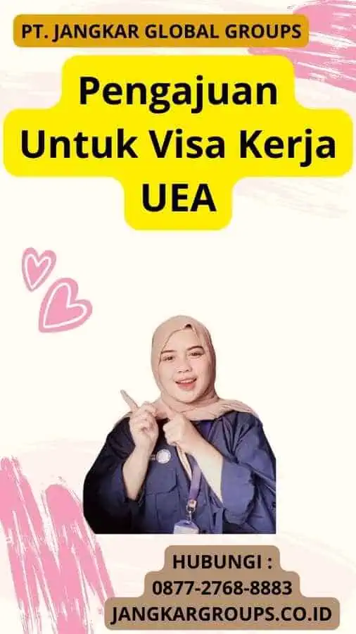 Pengajuan Untuk Visa Kerja UEA