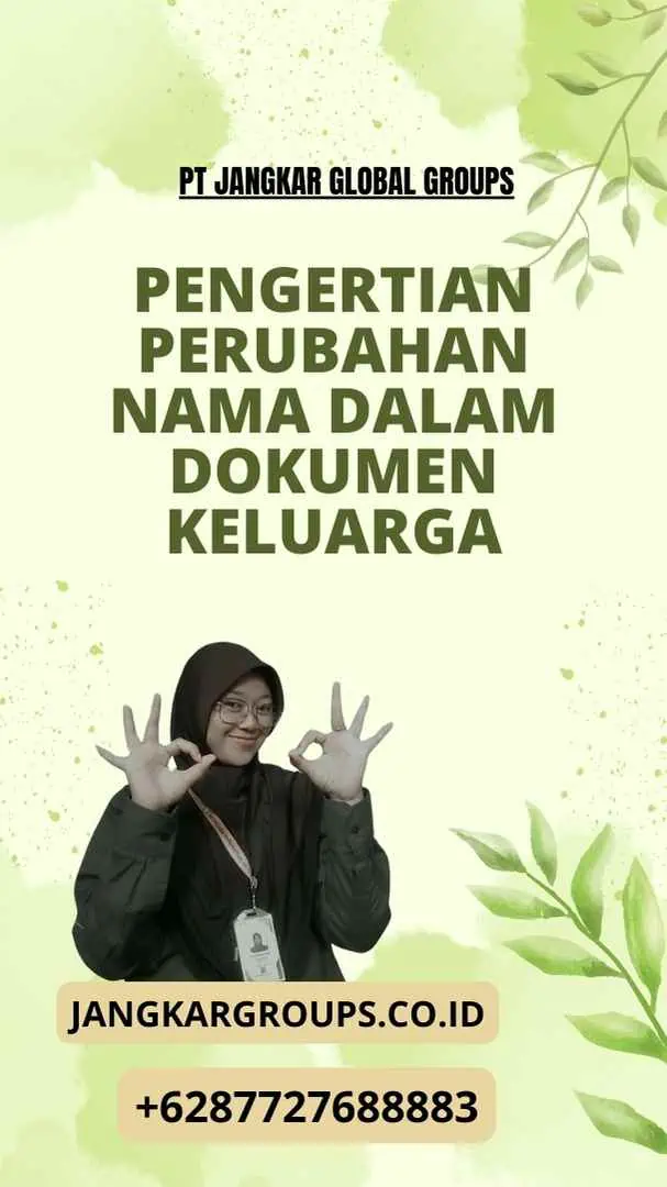 Pengertian Perubahan Nama Dalam Dokumen Keluarga