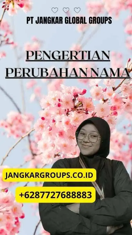 Pengertian Perubahan Nama