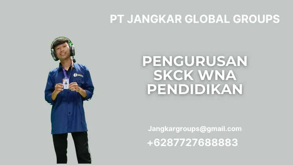 Pengurusan SKCK WNA Pendidikan