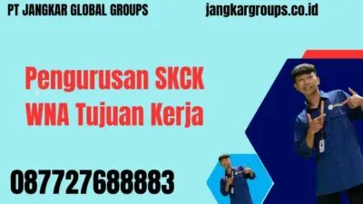 Pengurusan SKCK WNA Tujuan Kerja