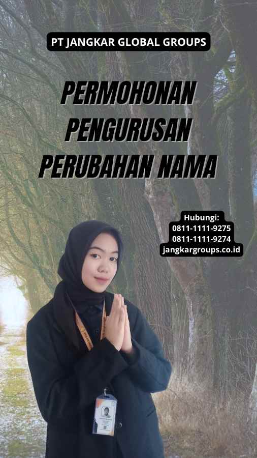 Permohonan Pengurusan Perubahan Nama