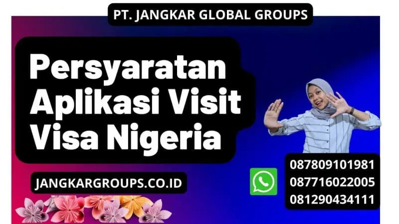 Persyaratan Aplikasi Visit Visa Nigeria