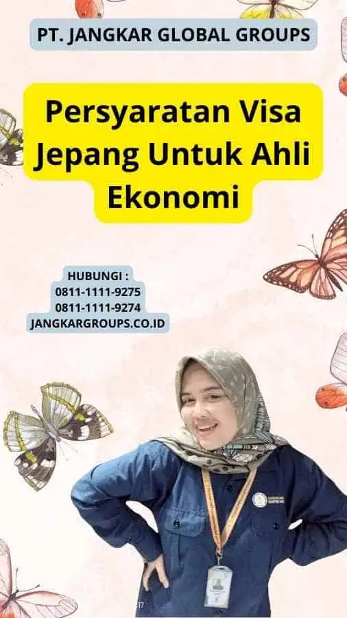 Persyaratan Visa Jepang Untuk Ahli Ekonomi