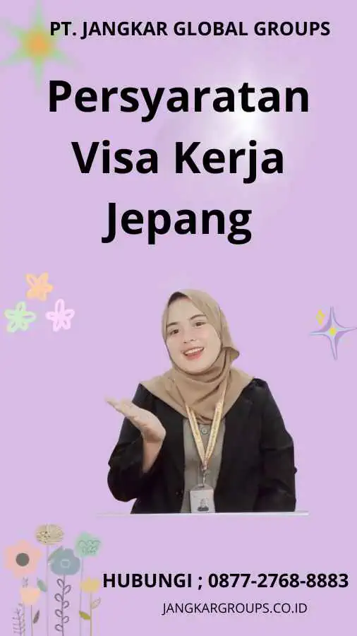 Persyaratan Visa Kerja Jepang