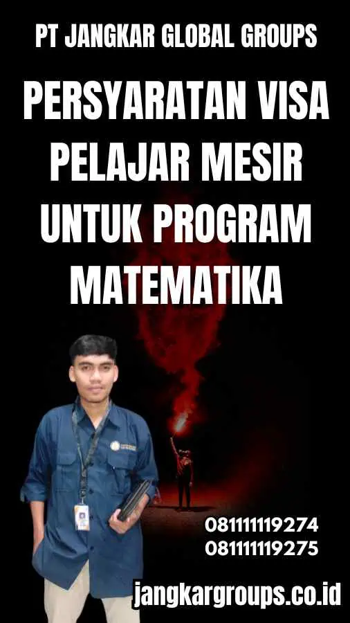 Persyaratan Visa Pelajar Mesir untuk Program Matematika