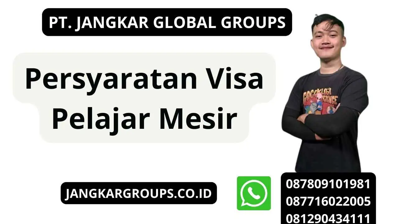 Persyaratan Visa Pelajar Mesir