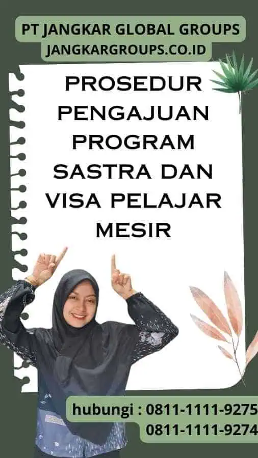 Prosedur Pengajuan Program Sastra dan Visa Pelajar Mesir