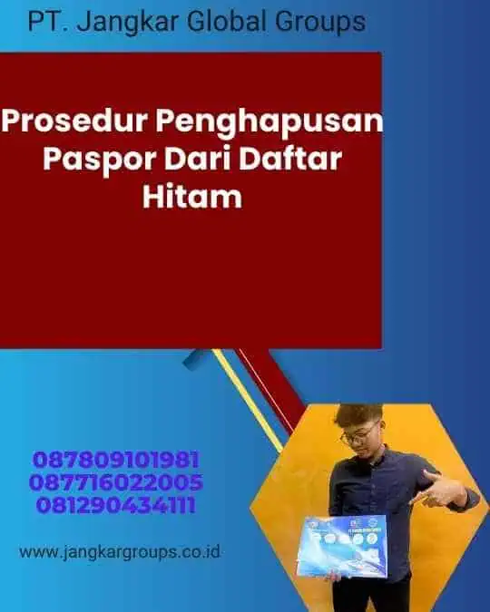 Prosedur Penghapusan Paspor Dari Daftar Hitam