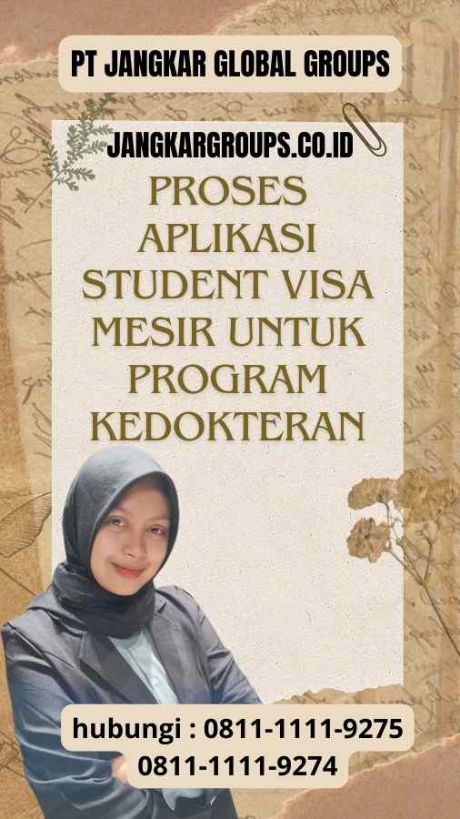 Proses Aplikasi Student Visa Mesir Untuk Program Kedokteran