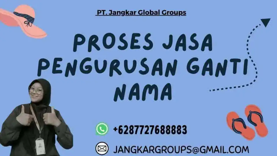 Proses Jasa Pengurusan Ganti Nama